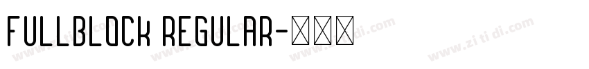 Fullblock Regular字体转换